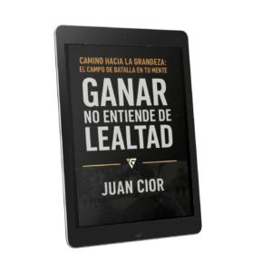 Libro Digital - El campo de batalla en tu mente: Ganar no entiende de lealtad